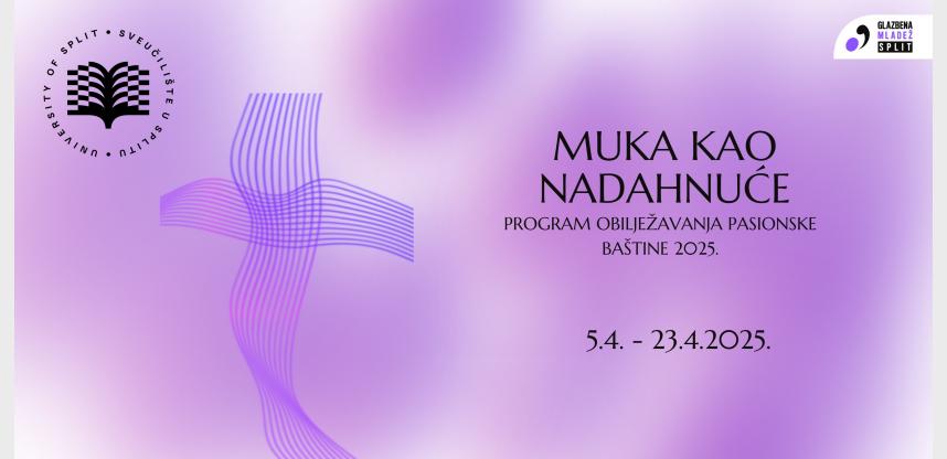 Program obilježavanja pasionske baštine: "Muka kao nadahnuće"