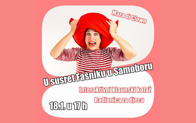 Fašnički dječji svijet nedjeljom u 5: INTERAKTIVNI KOLAŽ PROGRAM S KLAUNSKIM TOČKAMA