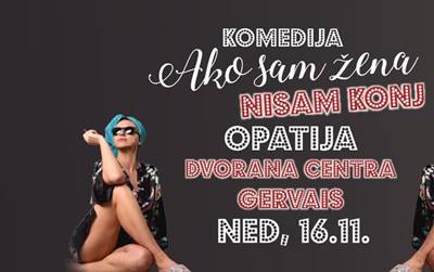 Ako sam žena nisam konj
