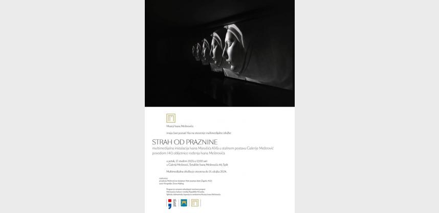 MULTIMEDIA INSTALLATION BY IVAN MARUŠIĆ KLIF: "STRAH OD PRAZNINE"