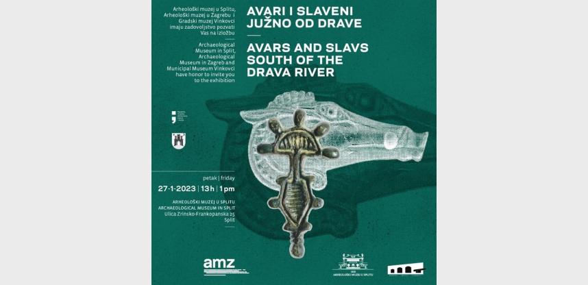 IZLOŽBA: AVARI I SLAVENI JUŽNO OD DRAVE